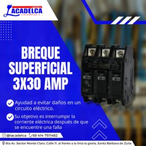 breque superficial 3x30 amp lacadelca la casa del electricista monte claro santa barbara de zulia comercio de colon